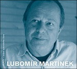 Lubomír Martínek Lubomír Martínek