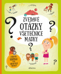 Zvedavé otázky všetečnice Majky - Pavla Hanáčková