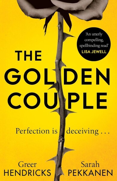 The Golden Couple - Greer Hendricks