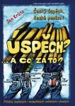 Úspěch? A co za to? - 3.díl - Jan Krůta