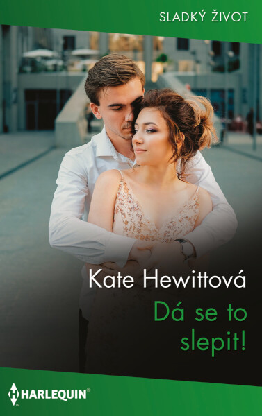 Dá se to slepit! - Kate Hewittová