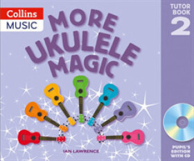 Ukulele Magic Pupil Book 2 - Lawrence, Ian