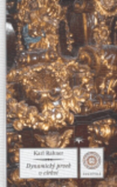 Dynamický prvek v církvi - Karl Rahner