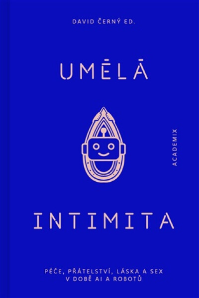 Umělá intimita - David Černý