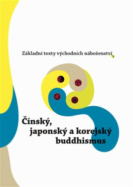 Čínský, japonský korejský buddhismus
