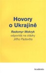 Hovory Ukrajině Radomyr Mokryk