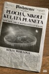 Plochá, nikoli kulatá planeta Kelly Weillová