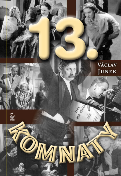 Třinácté komnaty - Václav Junek