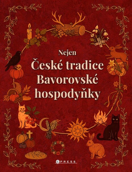 Nejen české tradice Bavorovské hospodyňky - Veronika Králíková