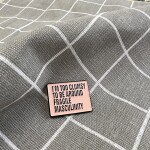 Pinarna.cz I'm too clumsy to be around fragile masculinity / Jsem příliš nešikovná na to, abych se pohybovala v blízkosti křehké mužnosti - tmavší