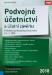 Podvojné účetnictví a účetní závěrka – Průvodce podvojným účetnictvím k 1. 1. 2018 - Petr Ryneš