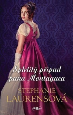 Spletitý případ pana Montaguea Stephanie