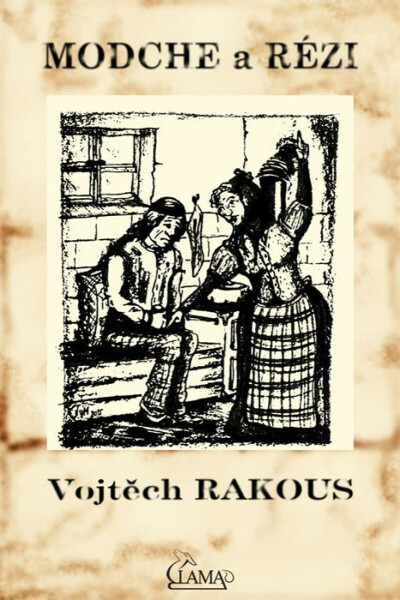 Modche a Rézi - Vojtěch Rakous