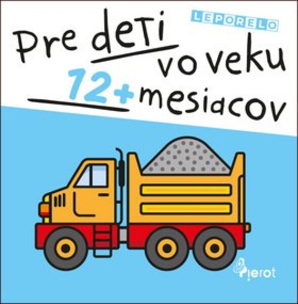 Pre deti vo veku 12+ mesiacov - Jan Jiskra