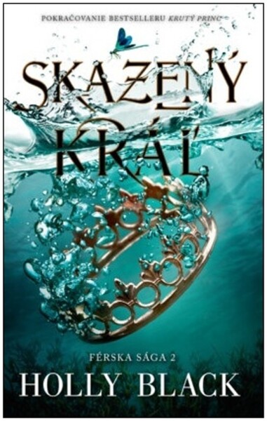 Skazený kráľ (Férska sága 2)