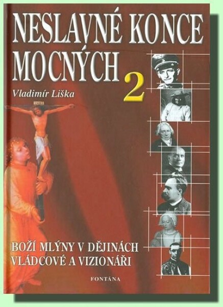 Neslavné konce mocných