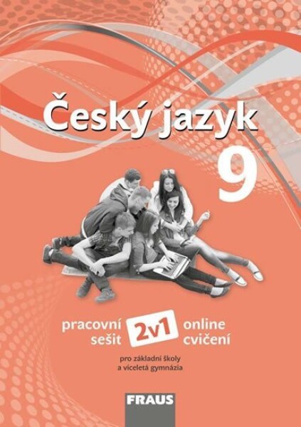 Český jazyk Pracovní sešit,