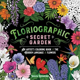 Floriographic Secret Garden, antistresové omalovánky, Vasilisa Romanenko