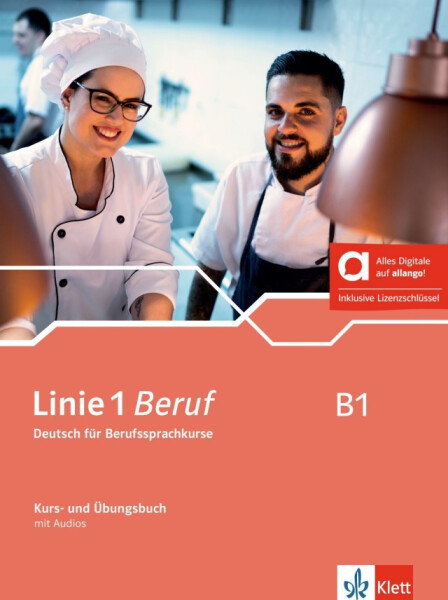 Linie 1 Beruf B1 - Hybride Ausgabe - Kurs./Übungsbuch + MP3/Video allango.net + Lizenz (24 Monate) - Susan Kaufmann