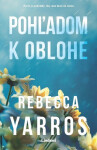 Pohľadom k oblohe - Rebecca Yarros