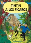 Tintin 23 Tintin los Pícaros Hergé