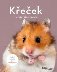 Křeček - Výběr, péče, zábava - Angela Becková