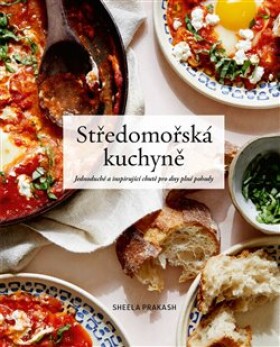 Středomořská kuchyně Shele Prakash