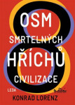 Osm smrtelných hříchů civilizace,