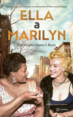 Ella a Marilyn - Eliza Knight