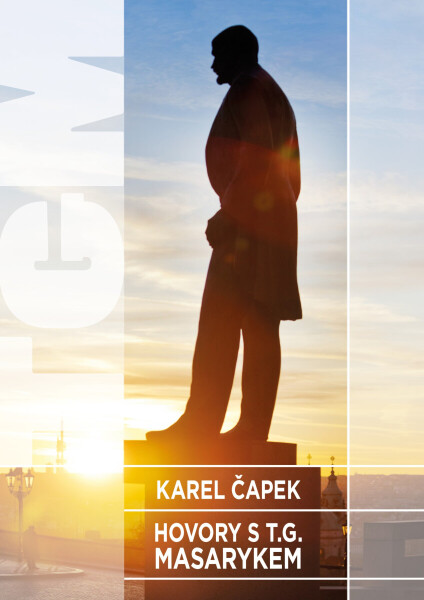 Hovory s T.G. Masarykem - Karel Čapek