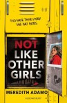 Not Like Other Girls - Meredith Adamo