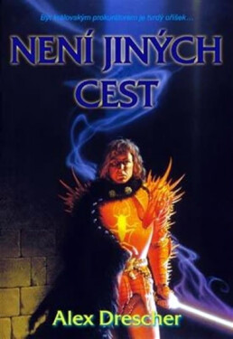 Není jiných cest Alex Drescher