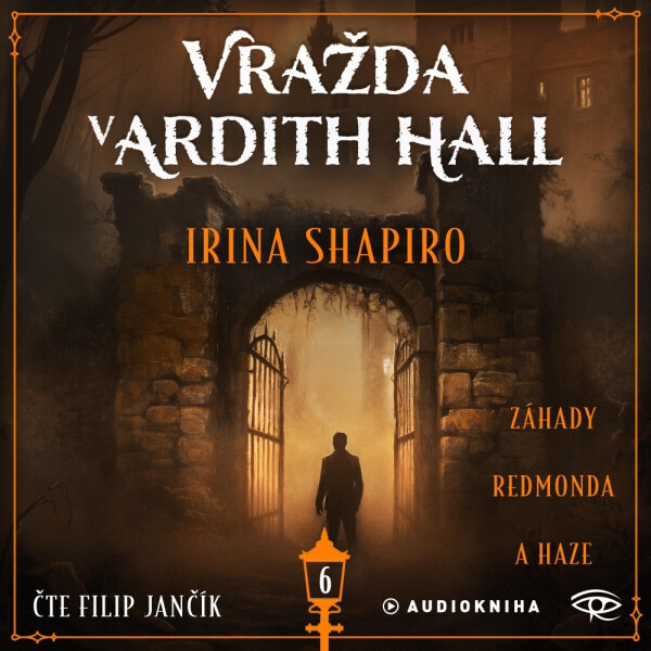 Vražda v Ardith Hall - Irina Shapiro - audiokniha