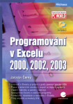 Programování v Excelu 2000, 2002, 2003 - Jaroslav Černý