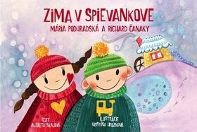 Zima v Spievankove - Alžběta Skálová