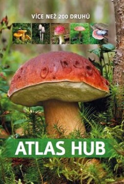 Atlas hub - Více než 200 druhů - Patrycja Zarawska