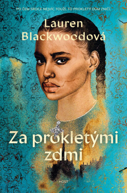 Za prokletými zdmi - Lauren Blackwoodová