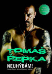 Tomáš Řepka Neuhýbám! Tomáš Řepka