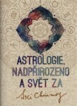 Astrologie, nadpřirozeno svět Za