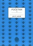 Početník pro 5. ročník ZŠ - 1.díl - Jiřina Brzobohatá