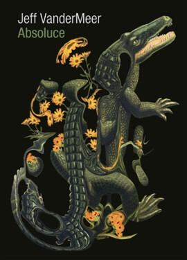 Absoluce - Jeff VanderMeer