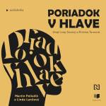 Poriadok v hlave - Martin Poliačik, Linda Lančová - audiokniha