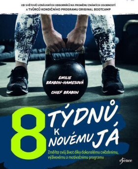 Týdnů novému já Emilie Brabon-Hames