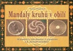 Mandaly kruhů obilí Klaus Holitzka,