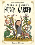 Millie Fleur´s Poison Garden Christy Mandin