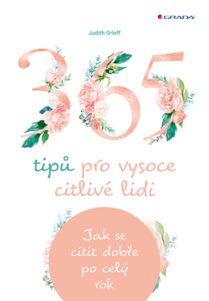 365 tipů pro vysoce citlivé lidi - Judith Orloff - e-kniha