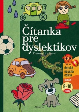 Čítanka pre dyslektikov - Katarína Loulová - e-kniha