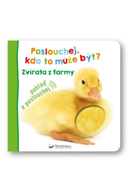 Poslouchej, kdo to může být? Zvířata farmy