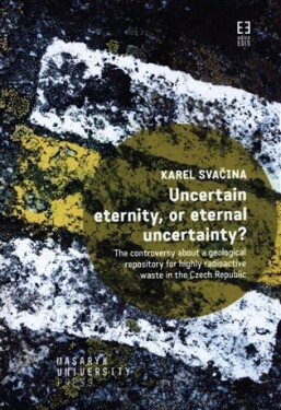 Uncertain eternity, or eternal uncertainty?