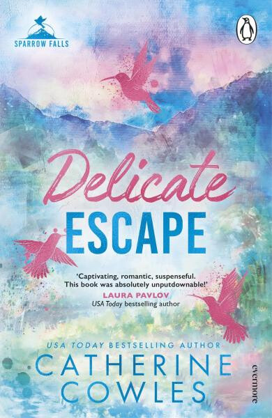 Delicate Escape - Catherine Cowles
